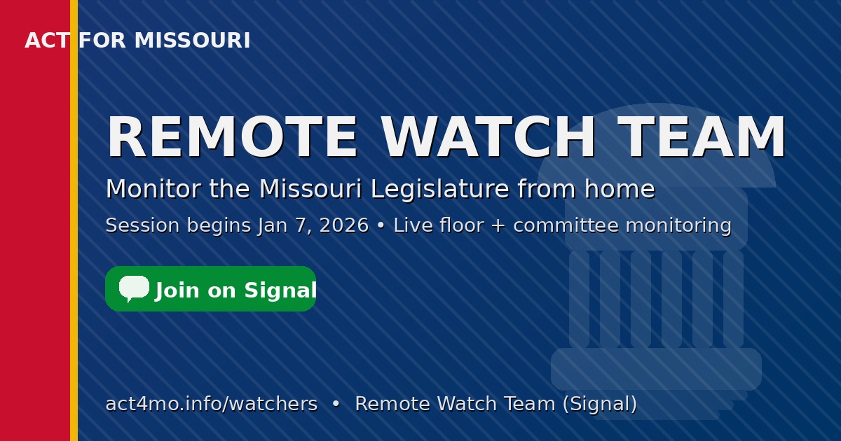 Act for Missouri Remote Watch Team (Signal) graphic